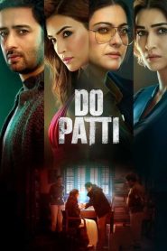 Do Patti (2024) Sinhala Subtitles | සිංහල උපසිරැසි සමඟ